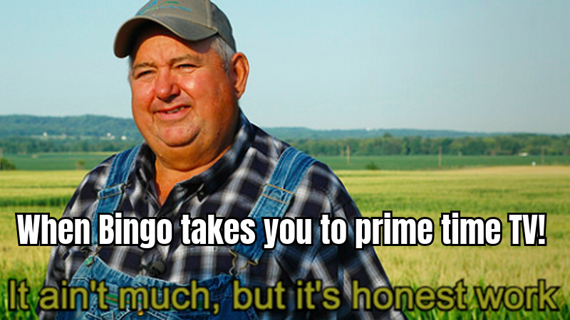 A HUMOROUS MEME DEPICTING A BINGO BALL WEARING A GAME SHOW HOST SUIT, WITH THE CAPTION 