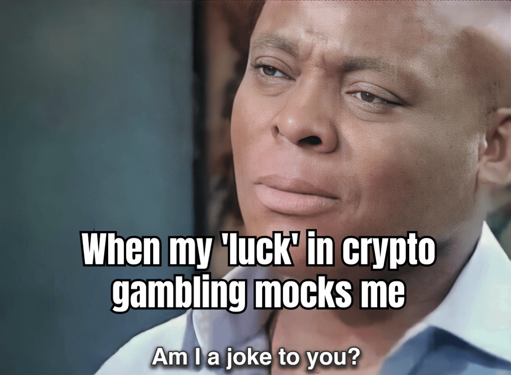 A HUMOROUS MEME DEPICTING THE THRILL OF PLAYING IN CRYPTO CASINOS, WITH A CAPTION LIKE 