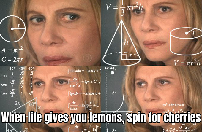 A meme showing a classic fruit slot machine with cherries, lemons, and bells, with the caption 