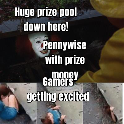 <MEME ABOUT EXCITEMENT TURNING INTO DISAPPOINTMENT WITH PRIZE POOLS>